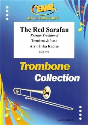 The Red Sarafan: (Arr. Jirka Kadlec): Posaune mit Begleitung