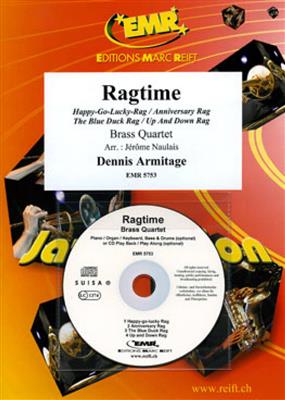 Dennis Armitage: Ragtime: (Arr. Jérôme Naulais): Blechbläser Ensemble