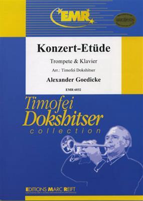 Alexander Goedicke: Konzert-Etüde: (Arr. Timofei Dokshitser): Trompete mit Begleitung