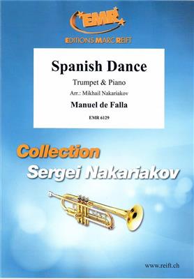 Manuel de Falla: Spanish Dance: (Arr. Mikhail Nakariakov): Trompete mit Begleitung