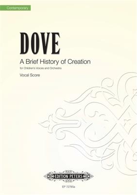 Dove: Brief History Of Creatn Chor