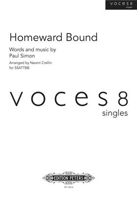 Paul Simon: Homeward Bound: (Arr. Naomi Crellin): Gemischter Chor A cappella