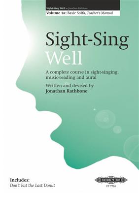 Sight-Sing Well: Teacher's Manual