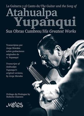 Atahualpa Yupanqu: The Guitar and the Song of Atahualpa Yupanqui: Gitarre Solo