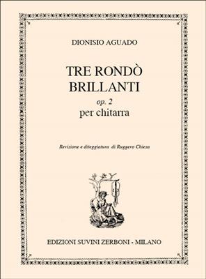 Dionisio Aguado: Tre Rondò Brillanti Sc 2 Per Chitarra: Gitarre Solo