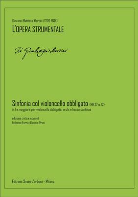 Giovanni Battista Martini: Sinfonia col violoncello obbligato (HH.27 n. 12): Streichensemble