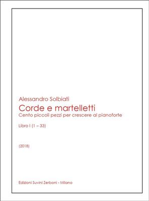 Alessandro Solbiati: Corde e martelletti: Klavier Solo