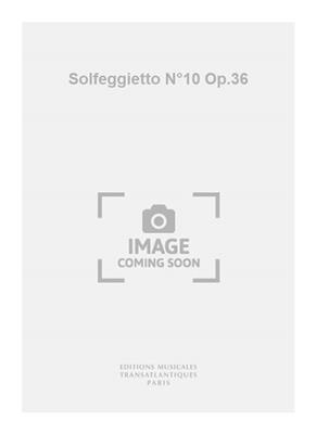 Solfeggietto N°10 Op.36