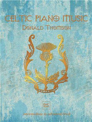 Donald Thomson: Celtic Piano Music: Klavier Solo