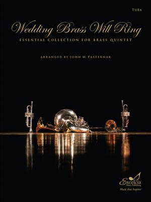 Wedding Brass Will Ring: (Arr. John M. Pasternak): Tuba Solo