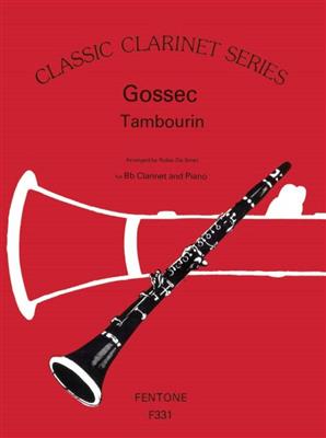 Francois-Joseph Gossec: Tambourin: (Arr. Robin de Smet): Klarinette Solo