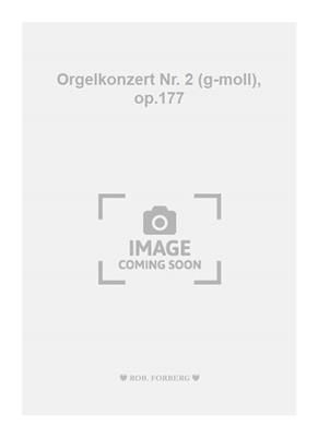 Josef Rheinberger: Orgelkonzert Nr. 2 (g-moll), op.177: Orchester mit Solo