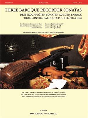 Jean Baptiste Lobillet de Gant: 3 Baroque Recorder Sonatas: Blockflöte