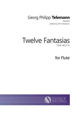 Georg Philipp Telemann: Twelve Fantasias: (Arr. Wim Brabants): Flöte Solo