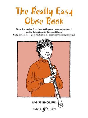 R. Hinchcliffe: Really Easy Oboe Book: Oboe mit Begleitung