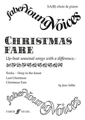 Christmas Fare: (Arr. Jane Sebba): Kinderchor