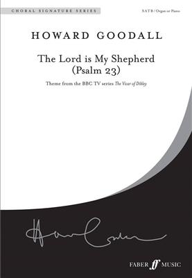 Howard Goodall: The Lord is my Shepherd: Gemischter Chor mit Begleitung