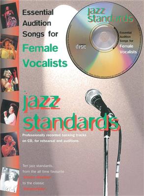 Audition Songs: Jazz Standards: Klavier, Gesang, Gitarre (Songbooks)