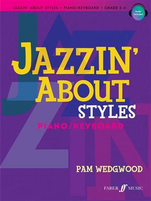 Pam Wedgwood: Jazzin' About Styles: Klavier Solo