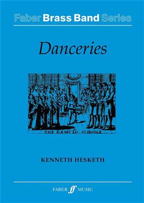 Kenneth Hesketh: Danceries.: Brass Band