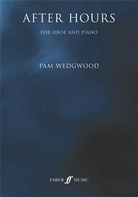 Pam Wedgwood: After Hours: Oboe mit Begleitung