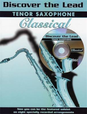 Various: Discover the Lead. Classical: Tenorsaxophon mit Begleitung