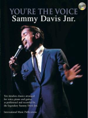 You're the Voice: Sammy Davis Jr: Klavier, Gesang, Gitarre (Songbooks)