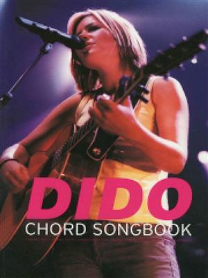 Dido Chord Songbook: Klavier, Gesang, Gitarre (Songbooks)