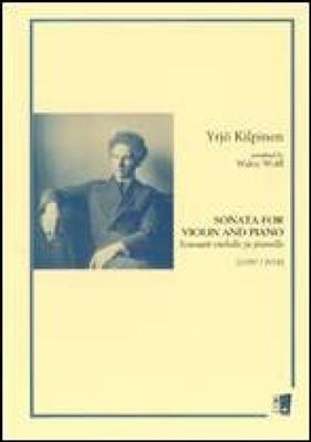 Yrjö Kilpinen: Sonata for Violin and Piano: Violine mit Begleitung