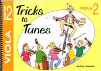 Tricks to Tunes Book 2 Viola