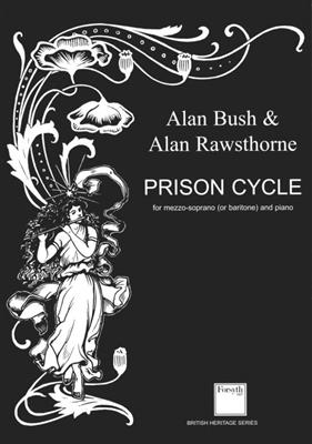 Alan Bush: Prison Cycle : Gesang mit Klavier