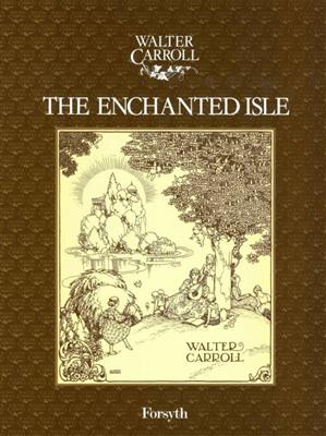 Walter Carroll: The Enchanted Isle: Violine mit Begleitung