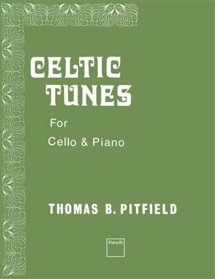 Thomas Pitfield: Celtic Tunes: Cello mit Begleitung