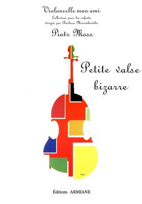 Petite Valse Bizarre: Cello mit Begleitung