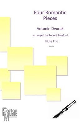 Anton Dvorak: Four Romantic Pieces: (Arr. Robert Rainford): Flöte Ensemble