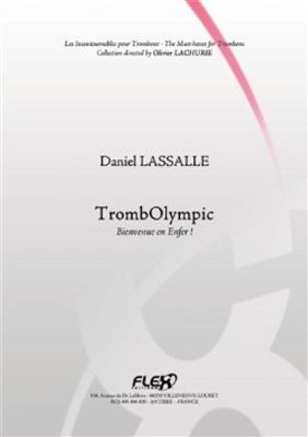 Daniel Lassalle: TrombOlympic - Bienvenu En Enfer!: Posaune Solo