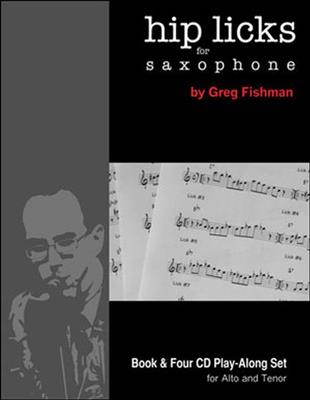 Hip Licks for Saxophone Volume 1