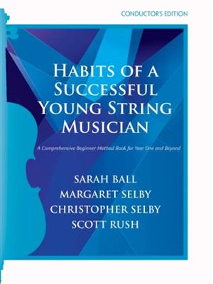 Habits of a Successful Young String Musician Bk 1