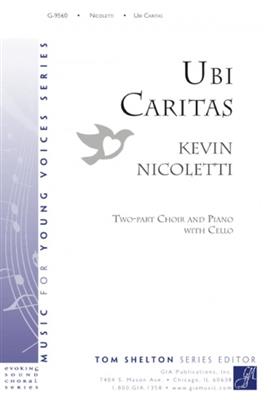 Kevin Nicoletti: Ubi Caritas: Frauenchor mit Begleitung