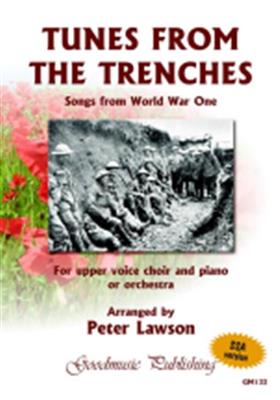 Peter Lawson: Tunes from the Trenches: Frauenchor mit Klavier/Orgel