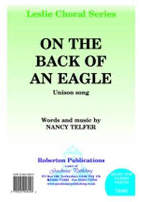 Nancy Telfer: On The Back Of An Eagle: Gemischter Chor mit Begleitung