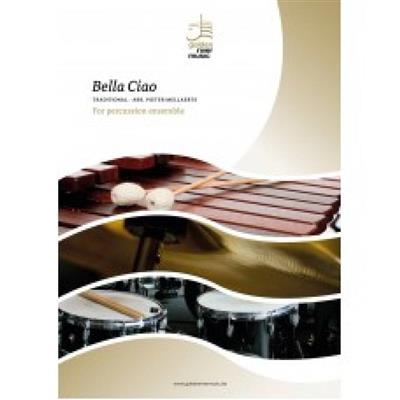 Bella Ciao: (Arr. Pieter Mellaerts): Percussion Ensemble