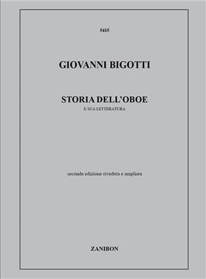 G. Bigotti: Storia Dell'Oboe E Sua Letteratura