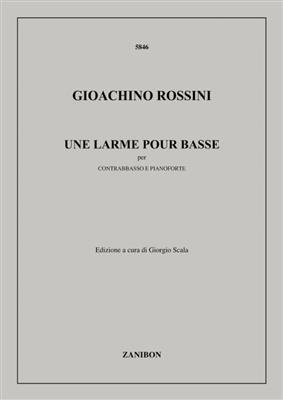 Gioachino Rossini: Une Larme Pour Basse: Kontrabass mit Begleitung