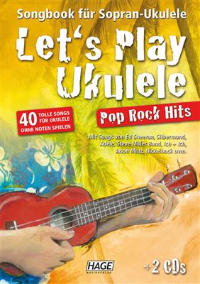 Let's Play Ukulele Pop Rock Hits: Ukulele Solo