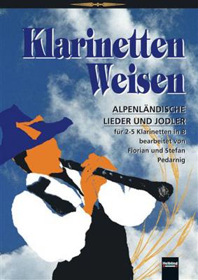 Stefan Pedarnig: Klarinetten-Weisen: Klarinette Ensemble