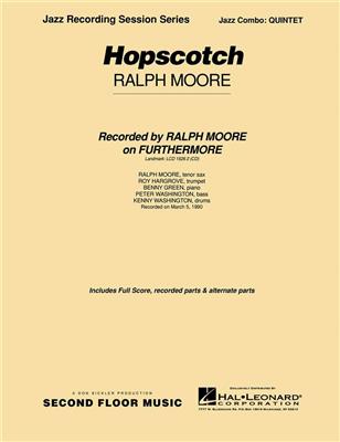 Ralph Moore: Hopscotch: Jazz Ensemble