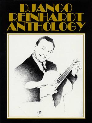 Django Reinhardt: Django Reinhardt Anthology: Gitarre Solo