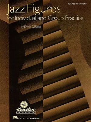 Denis DiBlasio: Jazz Figures for Individual and Group Practice: Sonstoge Variationen