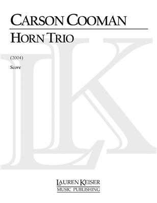 Carson Cooman: Horn Trio: Horn Ensemble